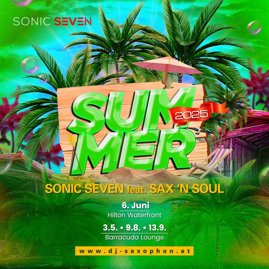 Sonic Seven feat. Sax 'N Soul @ Hilton Waterfront Uferhaus Klosterneuburg